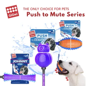 GiGwi Push to Mute Series: Owl, Rugby Ball, Johnny Stick, Dinoball